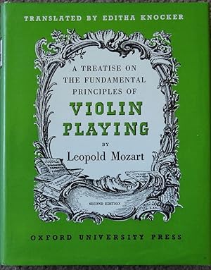 A Treatise on the Fundamental Principles of Violin Playing