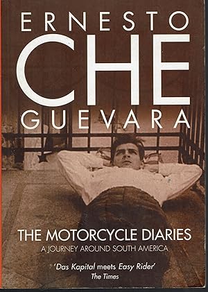 Imagen del vendedor de The Motorcycle Diaries: A Journey Around South America a la venta por fourleafclover books