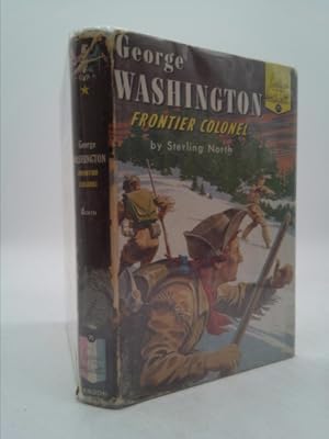 Seller image for George Washington: Frontier Colonel for sale by ThriftBooksVintage