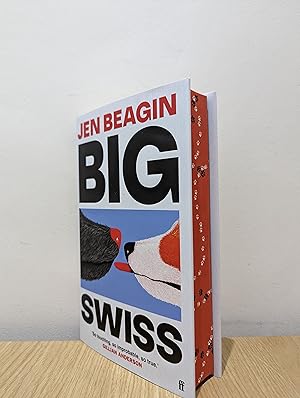 Seller image for Big Swiss (Signed First Edition with sprayed edges) for sale by Fialta Books