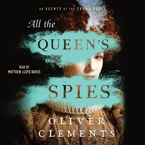 Seller image for All the Queen's Spies for sale by GreatBookPrices
