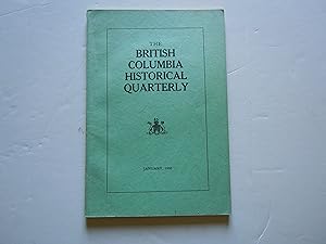 Seller image for The British Columbia Historical Quarterly/January 1946 for sale by Empire Books