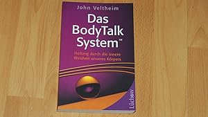 Bild des Verkufers fr Das BodyTalk-System : Heilung durch die innere Weisheit unseres Krpers. zum Verkauf von Versandantiquariat Ingo Lutter