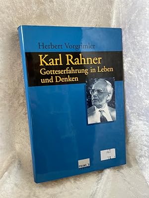 Seller image for Karl Rahner. Gotteserfahrung in Leben und Denken. Gotteserfahrung in Leben und Denken for sale by Antiquariat Jochen Mohr -Books and Mohr-