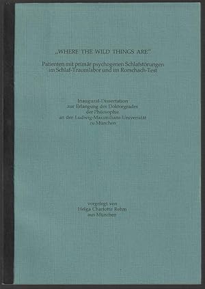 "Where the wild things are". Patienten mit primär psychogenen Schlafstörungen im Schlaf-Traumlabo...