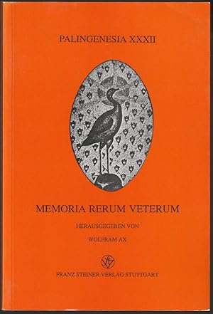 Bild des Verkufers fr Memoria rerum veterum. Neue Beitrge zur antiken Historiographie und alten Geschichte. Festschrift fr Carl Joachim Classen zum 60. Geburtstag. zum Verkauf von Antiquariat Dennis R. Plummer