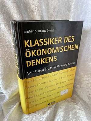 Seller image for Klassiker des konomischen Denkens Von Platon bis John Maynard Keynes for sale by Antiquariat Jochen Mohr -Books and Mohr-