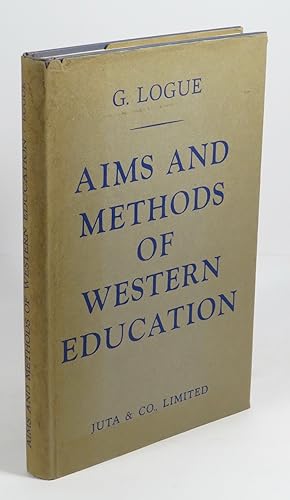Image du vendeur pour Aims and Methods of Western Education mis en vente par Renaissance Books, ANZAAB / ILAB