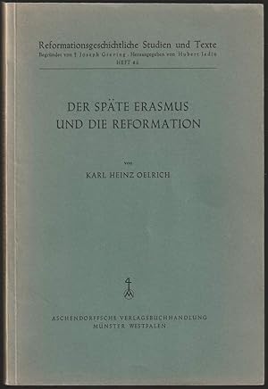 Bild des Verkufers fr Der spte Erasmus und die Reformation. zum Verkauf von Antiquariat Dennis R. Plummer