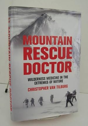 Immagine del venditore per Mountain Rescue Doctor venduto da John E. DeLeau