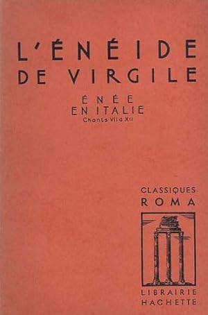 Image du vendeur pour L'Enide de Virgile. Chants VII  XII. Ene en Italie mis en vente par Calepinus, la librairie latin-grec