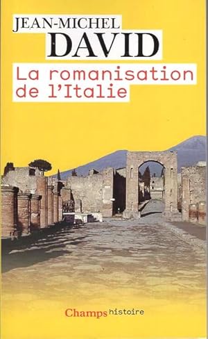 La Romanisation de l'Italie