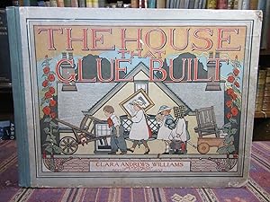 Imagen del vendedor de The House That Glue Built a la venta por Pages Past--Used & Rare Books