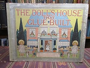 Imagen del vendedor de The Doll's House That Glue Built a la venta por Pages Past--Used & Rare Books