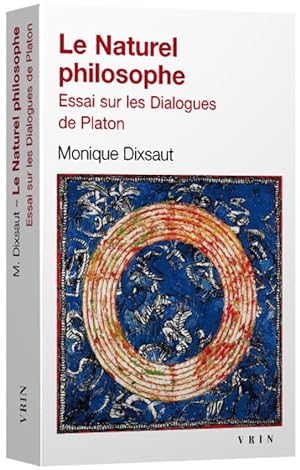 Imagen del vendedor de Le naturel philosophe. Essai sur les Dialogues de Platon a la venta por Calepinus, la librairie latin-grec