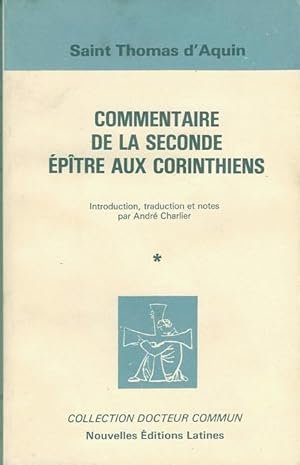 Commentaire de la seconde épître aux Corinthiens I et II