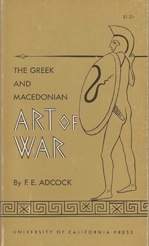 The Greek and Macedonian Art of War