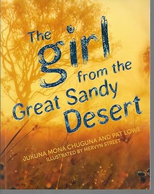 Seller image for Girl from the Great Sandy Desert, The for sale by Elizabeth's Bookshops