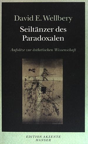 Seller image for Seiltnzer des Paradoxalen. Aufstze zur sthetischen Wissenschaft. for sale by books4less (Versandantiquariat Petra Gros GmbH & Co. KG)