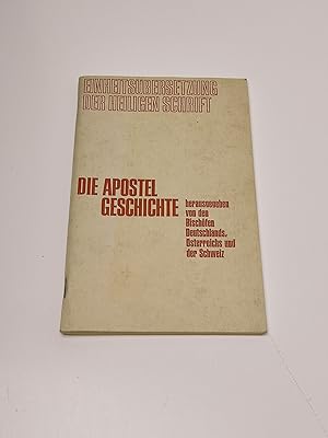 Imagen del vendedor de Die Apostelgeschichte. Einheitsbersetzung der Heiligen Schrift a la venta por BcherBirne