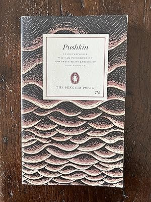 Pushkin Introduced and edited by John Fennell with plain prose translations of each poem The Peng...