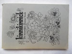 Immagine del venditore per Kinnikinnick the mountain flower book venduto da Ivan's Book Stall