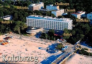 Postkarte Carte Postale 73883073 Kolobrzeg Kolberg Ostseebad PL Hotels Ferienanlagen