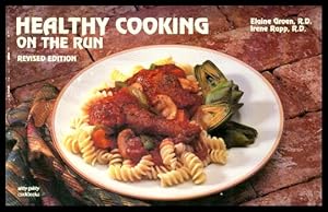 Seller image for HEALTHY COOKING ON THE RUN for sale by W. Fraser Sandercombe