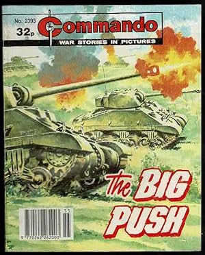 The Big Push Commando War Stories in Pictures No.2393