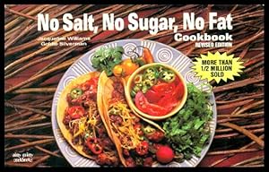 Bild des Verkufers fr NO SALT, NO SUGAR, NO FAT - Cookbook zum Verkauf von W. Fraser Sandercombe