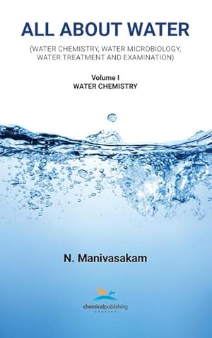 Immagine del venditore per All About Water Volume One : Water Chemistry venduto da AHA-BUCH GmbH