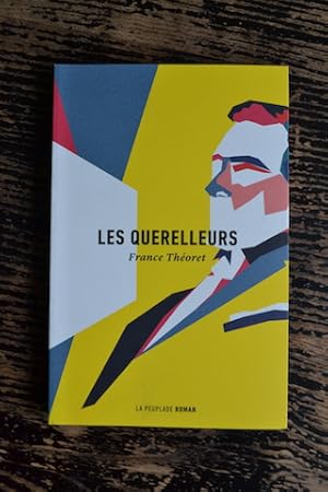 Immagine del venditore per Les querelleurs venduto da Un livre en poche