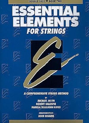 Bild des Verkufers fr Essential Elements for Strings - Book 2 (Original Series) : Double Bass zum Verkauf von Smartbuy