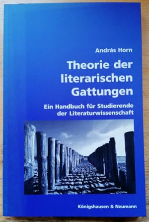 Imagen del vendedor de Theorie der literarischen Gattungen. Ein Handbuch fr Studierende der Literaturwissenschaft a la venta por Klaus Schneborn