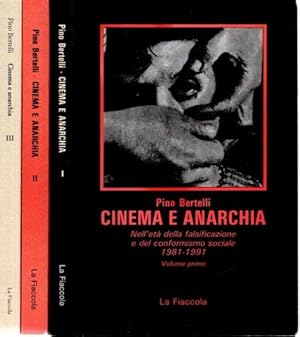 Bild des Verkufers fr Cinema e anarchia, Nell'et della falsificazione e del conformismo sociale 1981-1991, Volume primo, secondo, terzo, zum Verkauf von nika-books, art & crafts GbR