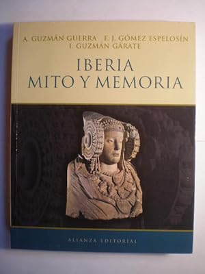 Seller image for Iberia. Mito y memoria for sale by Librera Antonio Azorn