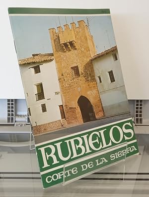 Imagen del vendedor de Rubielos, Corte de la Sierra a la venta por Librera Dilogo