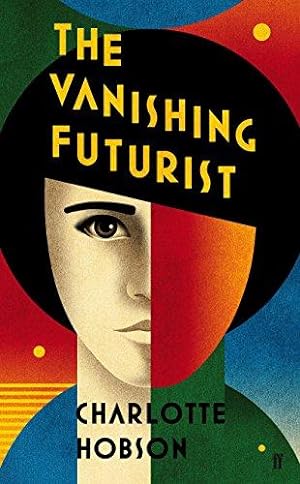 Bild des Verkufers fr The Vanishing Futurist zum Verkauf von WeBuyBooks