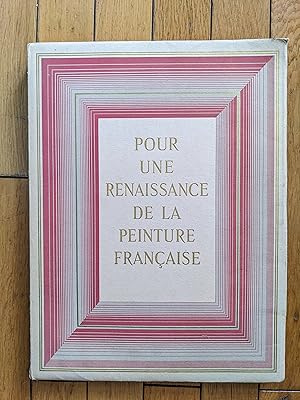 Pour une renaissance de la peinture française