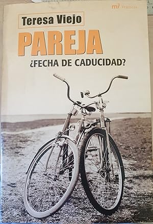 Bild des Verkufers fr PAREJA FECHA DE CADUCIDAD? zum Verkauf von Libreria Lopez de Araujo