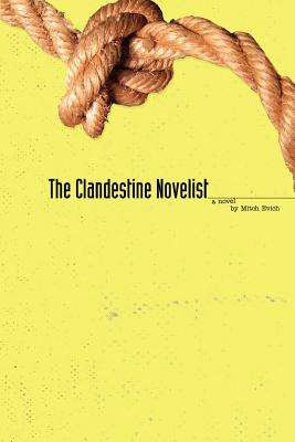 Seller image for The Clandestine Novelist (Paperback or Softback) for sale by BargainBookStores