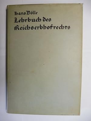 Image du vendeur pour Lehrbuch des Reichserbhofrechts *. mis en vente par Antiquariat am Ungererbad-Wilfrid Robin