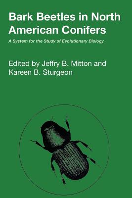 Bild des Verkufers fr Bark Beetles in North American Conifers: A System for the Study of Evolutionary Biology (Paperback or Softback) zum Verkauf von BargainBookStores