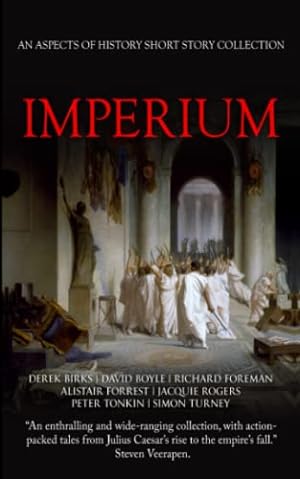 Seller image for Imperium: An Aspects of History Short Story Collection for sale by WeBuyBooks