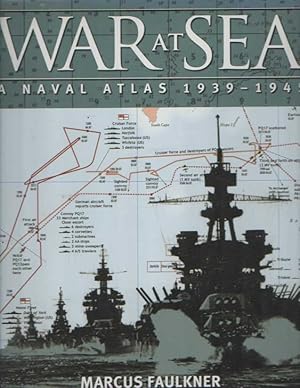 Imagen del vendedor de War at Sea: A Naval Atlas 1939-1945 a la venta por Bij tij en ontij ...