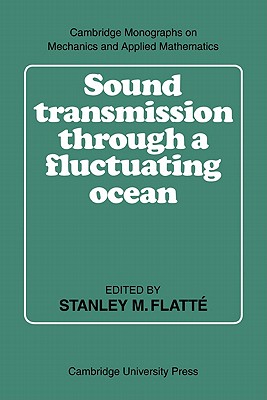 Seller image for Sound Transmission Through a Fluctuating Ocean (Paperback or Softback) for sale by BargainBookStores