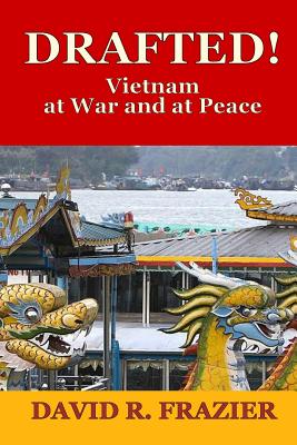Imagen del vendedor de Drafted!: Vietnam at War and at Peace (Paperback or Softback) a la venta por BargainBookStores