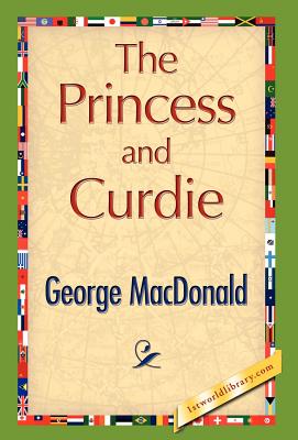 Seller image for The Princess and Curdie (Hardback or Cased Book) for sale by BargainBookStores