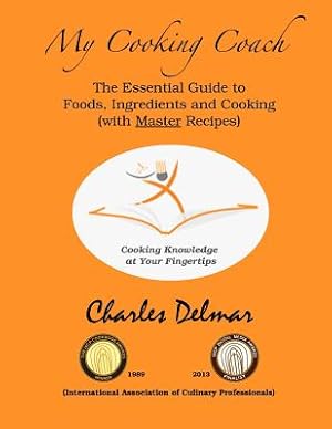 Seller image for My Cooking Coach: Cooking Knowledge at Your Fingertips (Paperback or Softback) for sale by BargainBookStores