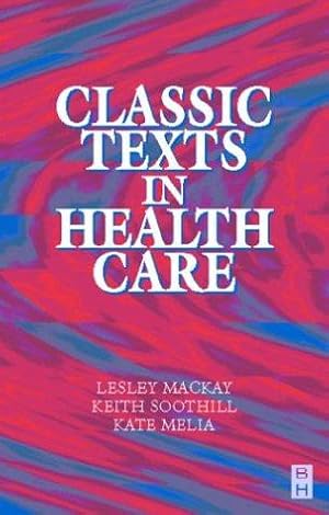 Bild des Verkufers fr Classic Texts in Health Care: Health, the Professionals and the NHS zum Verkauf von WeBuyBooks